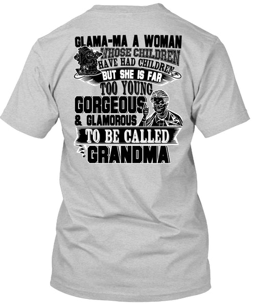 Glamorous To Be Called Grandma T Shirt, I Love Nana T Shirt