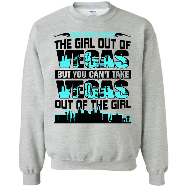Coolest Vegas T Shirt, Take Girl Out Of Vegas Sweatshirt