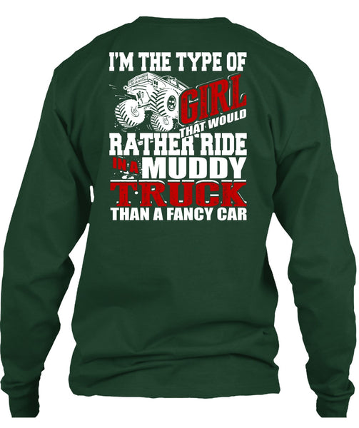 Ride In A Muddy Truck T Shirt, Fancy Car T Shirt