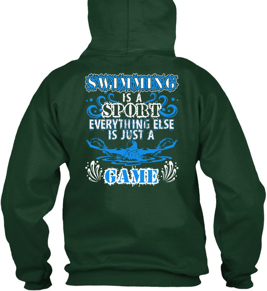 Swimming Is A Sport T Shirt, Just A Game T Shirt