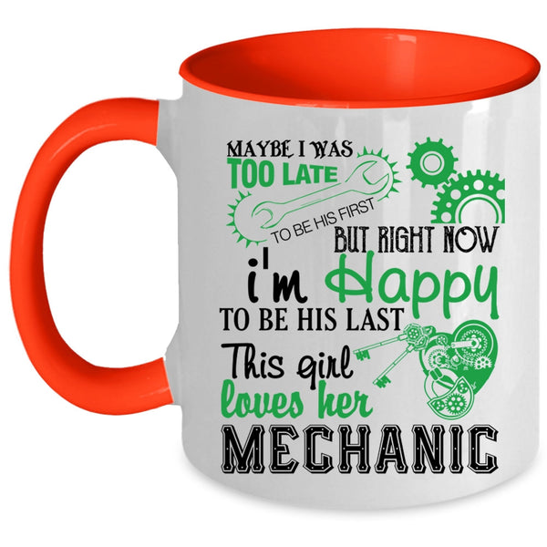 Cute Mechanic's Wife Coffee Mug, This Girl Loves Her Mechanic Accent Mug