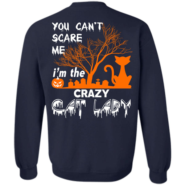 I'm The Crazy Cat Lady T Shirt, Wait For Halloween Sweatshirt