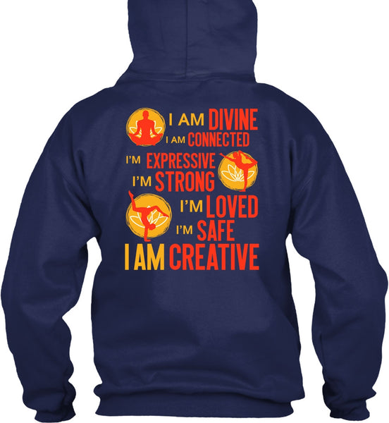 I Am Creative T Shirt, I Am Divine T Shirt