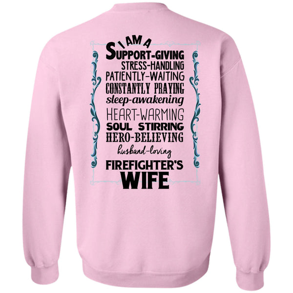 Being A Firefighter T Shirt, Husband Loving Firefighter's Wife Sweatshirt