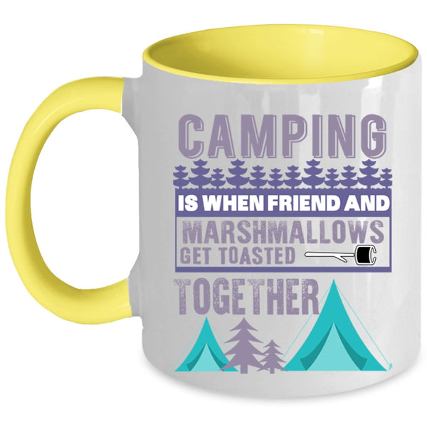 Funny Gift For My Friends Coffee Mug, Camping Accent Mug