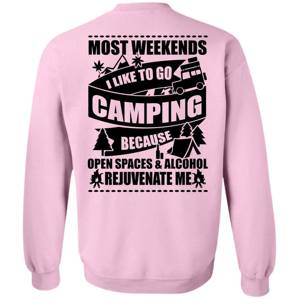 Being A Camper T Shirt, I Like To Go Camping Sweatshirt