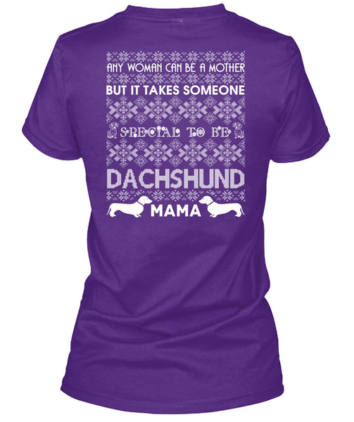 To Be Dachshund Mama T Shirt, I Love My Dog T Shirt