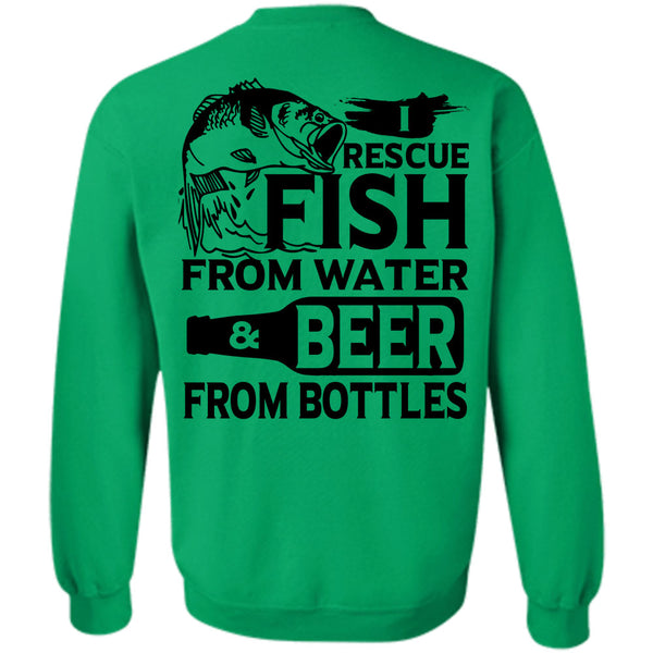 Being A Fisher T Shirt, Rescue Fish From Water Sweatshirt