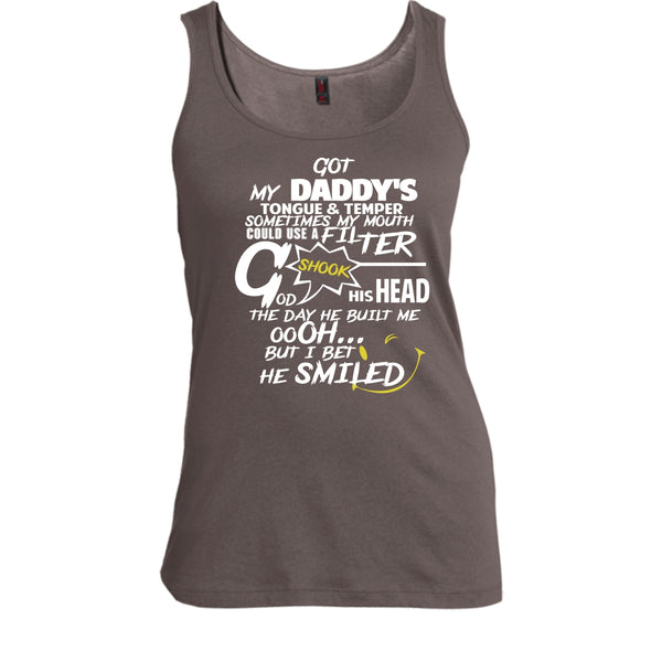 Got My Daddy's Tongue & Temper Shirt, Father's Day Shirt