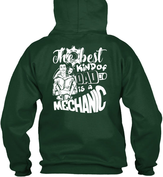 The Best Kind Of Dad Is A Mechanic T Shirt, Being A Mechanic T Shirt