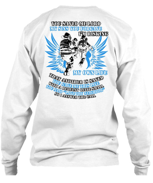 I'm Risking My Own Life T Shirt, I Love Firefighter T Shirt