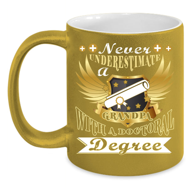 Grandpa With A Doctoral Degree Coffee Mug, Old Doctor Coffee Cup