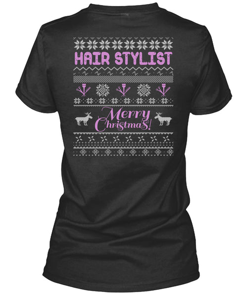 Hair Stylist Merry Christmas T Shirt, Being A Hair Stylist T Shirt