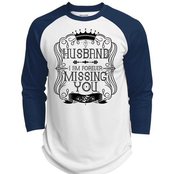 I Am Forever Missing You T Shirt, I Love Husband T Shirt, Awesome T-Shirts  (Polyester Game Baseball Jersey)