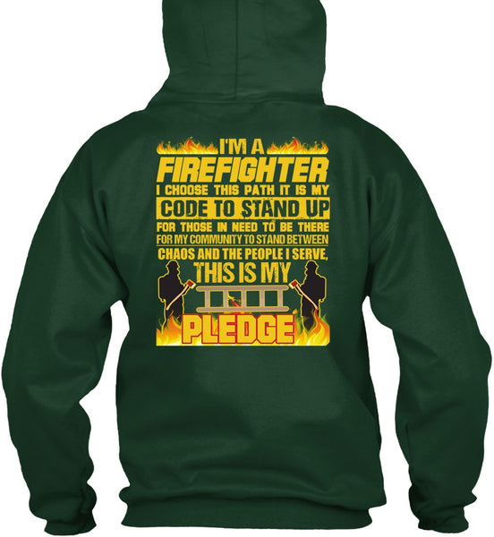 I'm A Firefighter T Shirt, Code To Stand Up T Shirt