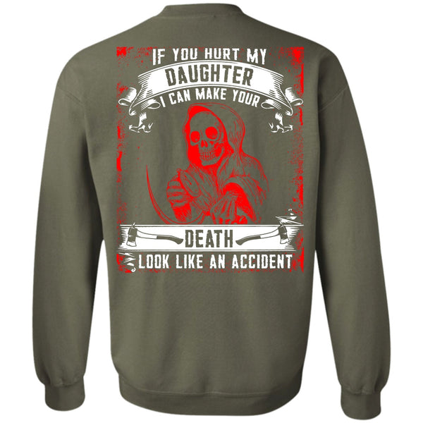 Look Like An Accident T Shirt, I Love Daughter Sweatshirt