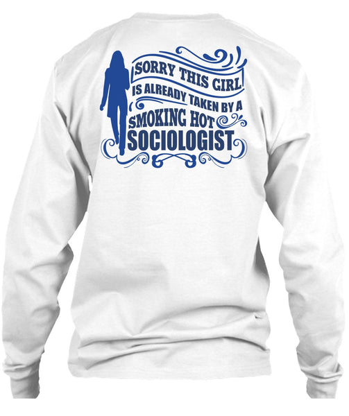 Smoking Hot Sociologist T Shirt, I Love Sociologist T Shirt