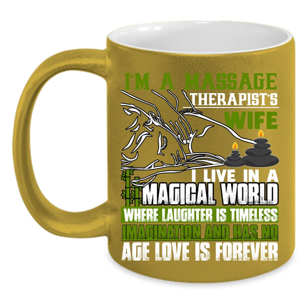 I'm A Massage Therapist's Wife Coffee Mug, I Love My Wife Coffee Cup
