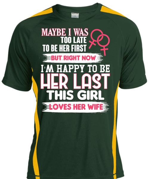 This Girl Loves Her Wife T Shirt, I'm Happy T Shirt, Cool Shirt