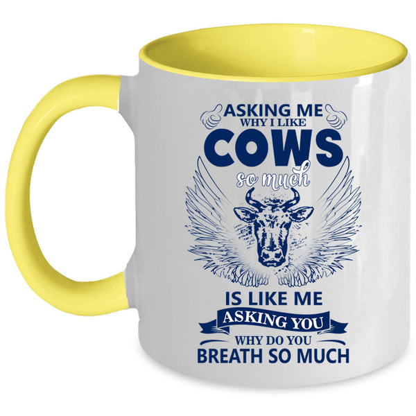 Funny Gift For Farmer Coffee Mug, I Like Cows So Much Accent Mug