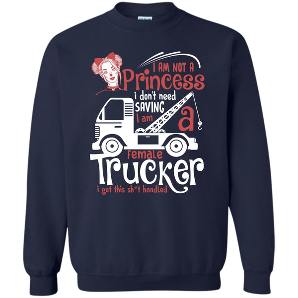 I'm Female Trucker T Shirt, Coolest Trucker Sweatshirt