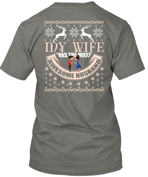 My Wife Has The Most Awesome Husband T Shirt, This Girl Loves Christmas T Shirt