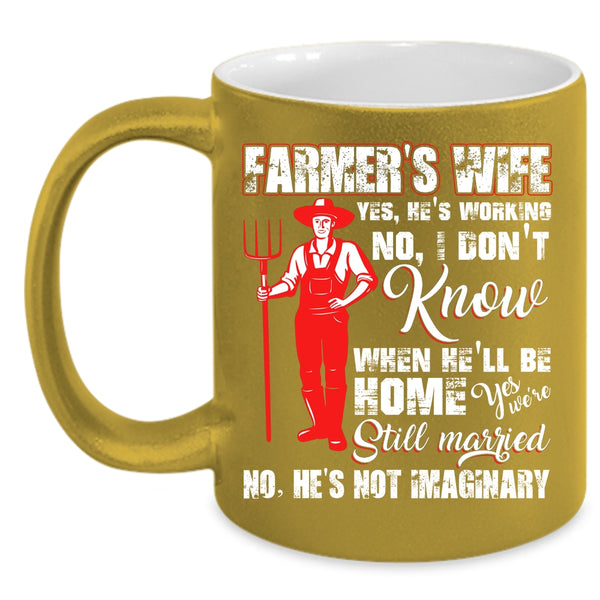Farmer's Wife Coffee Mug, Cool Gift For Farmer's Wife Coffee Cup