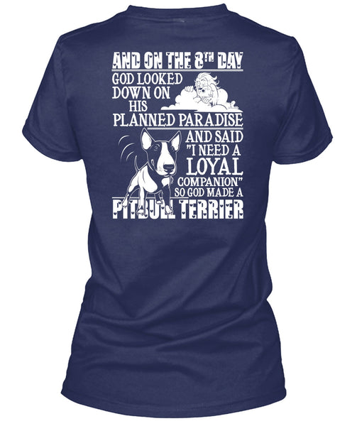 God Made A Pit Bull Terrier T Shirt, Planned Paradise T Shirt