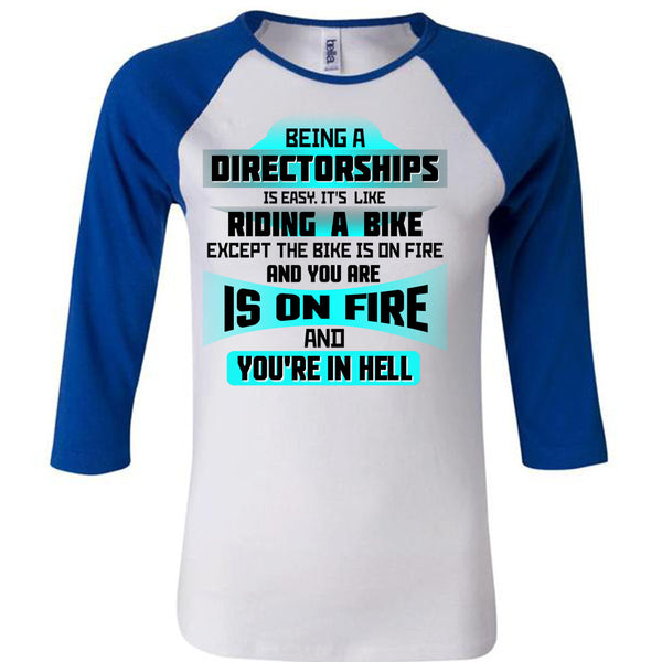 Being A Directorships Is Easy T Shirt, Being A Directorships T Shirt, Awesome T-Shirts