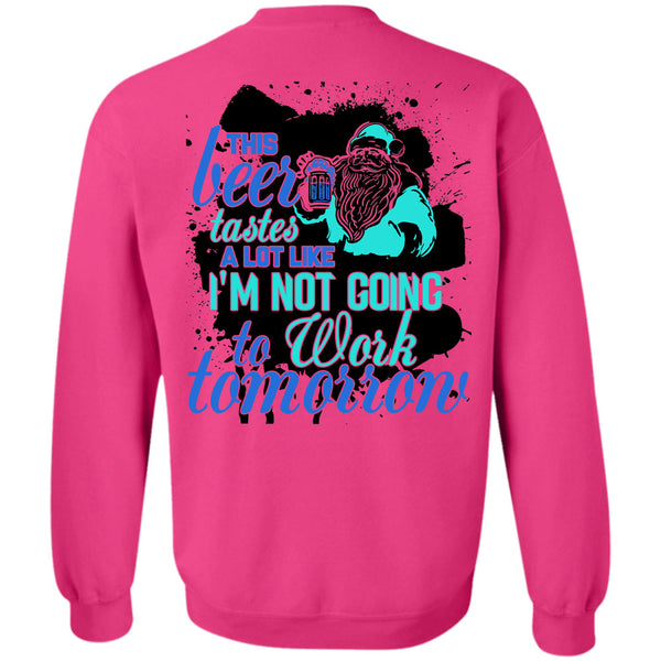 This Girl Loves Christmas T Shirt, This Beer Tastes A Lot Like Sweatshirt