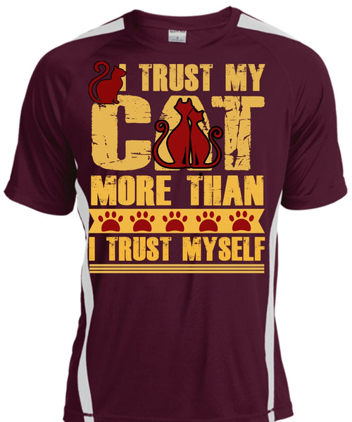 I Trust My Cat More T Shirt, I Trust Myself T Shirt, Cool Shirt