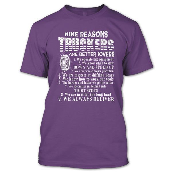 Nine Reasons Truckers T Shirt, Coolest Trucker T Shirt