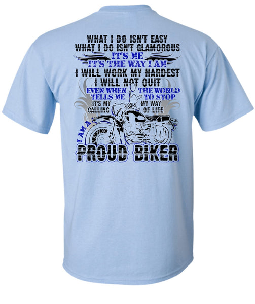 I Am A Proud Biker T Shirt, I Love Biker T Shirt