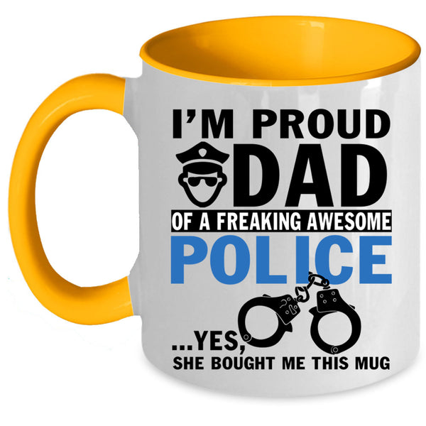 Best Dad Coffee Mug, I'm Proud Dad Of An Awesome Police Accent Mug