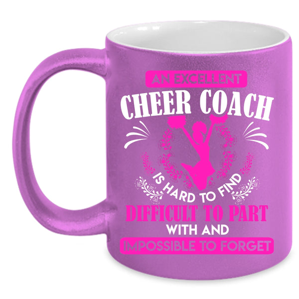 An Excellent Cheer Coach Coffee Mug, Cute Cheer Coach Coffee Cup