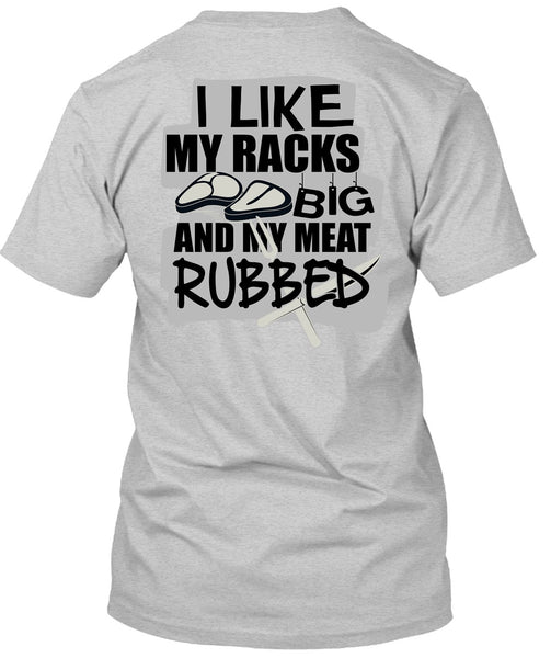 I Like My Racks Big T Shirt, I Love Chef T Shirt