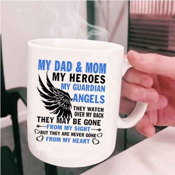 They Are Never Gone From My Heart Coffee Mug, Dad And Mom Cup