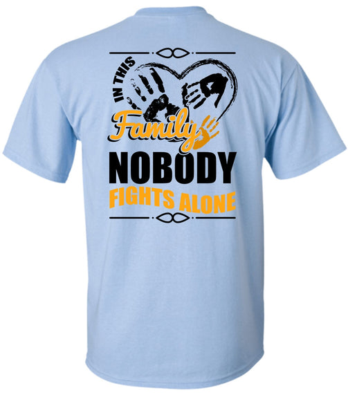 In This Family Nobody Fights Alone T Shirt, I Love Mom T Shirt
