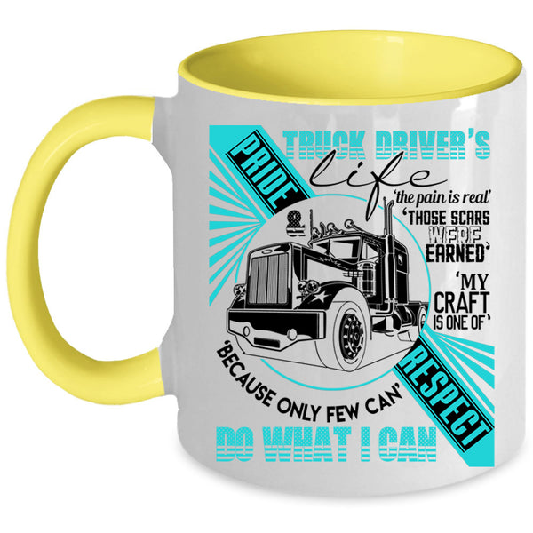 Funny Gift For Trucker Coffee Mug, Truck Driver's Life Accent Mug
