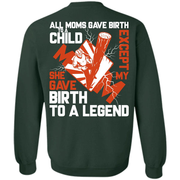 She Gave Birth To A Legend T Shirt, I Love Lineman Sweatshirt