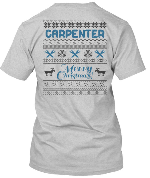 Carpenter Merry Christmas T Shirt, I Love Carpenter T Shirt
