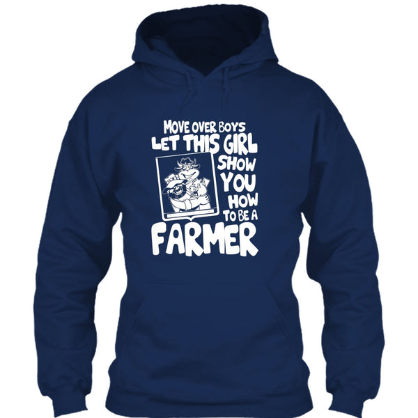 Let This Girl T Shirt, Show How To Be A Farmer T Shirt