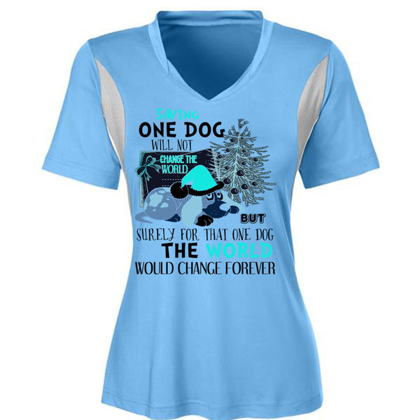 Saving One Dog Will Not Change The World T Shirt, I Love My Dog T Shirt, Awesome T-Shirts