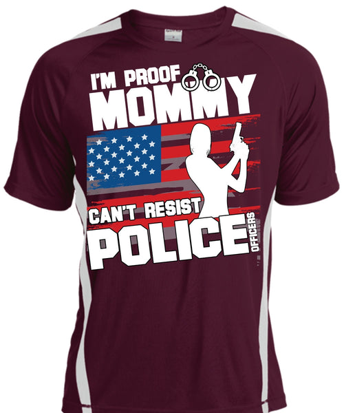 Mommy Can't Resist Police Officers T Shirt, Being A Police T Shirt, Cool Shirt