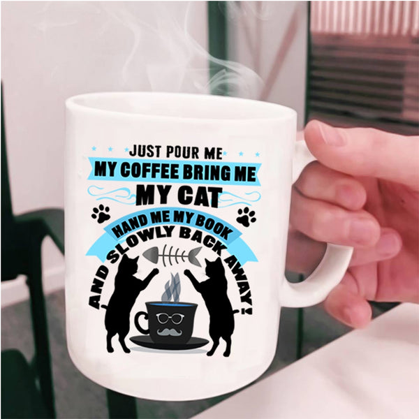 My Book Coffee Mug, My Coffee Bring Me My Cat Cup