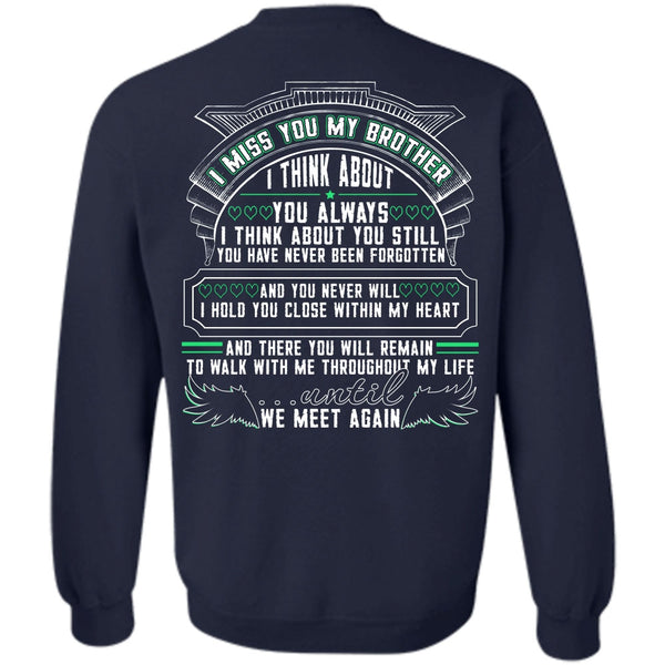 We Meet Again T Shirt, I Love Brother Sweatshirt