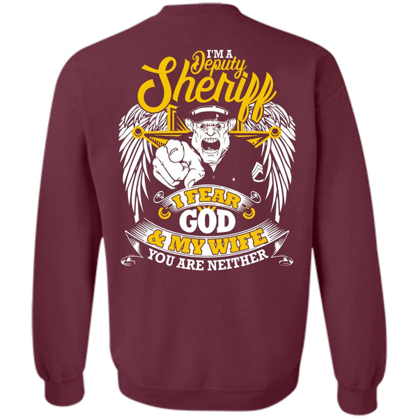 I Fear God And My Wife T Shirt, I Love Police Sweatshirt