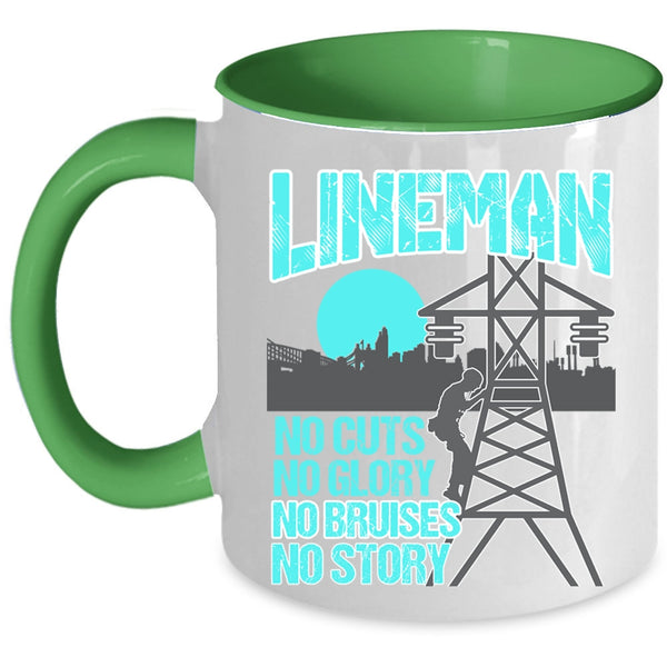 No Cuts No Glory No Bruises No Story Coffee Mug, Lineman Accent Mug