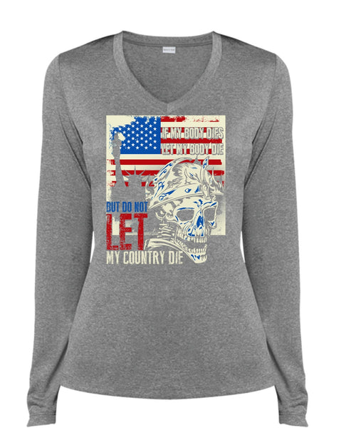 Do Not Let My Country T Shirt, Being A Veteran T Shirt, Cool Shirt (Ladies LS Heather V-Neck)