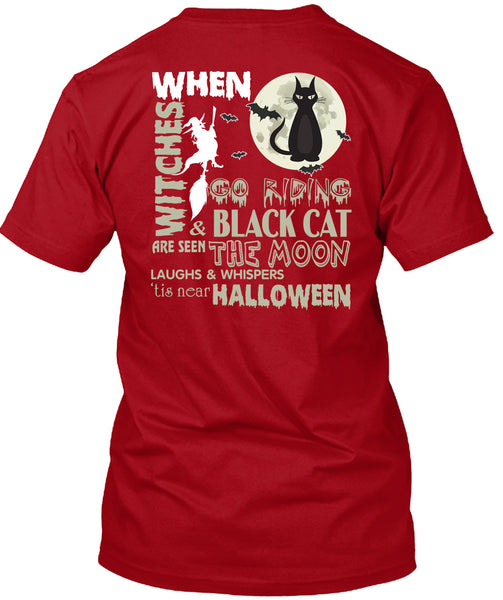 Go Riding And Black Cat Are Seen The Moon T Shirt, Tis Near Halloween T Shirt
